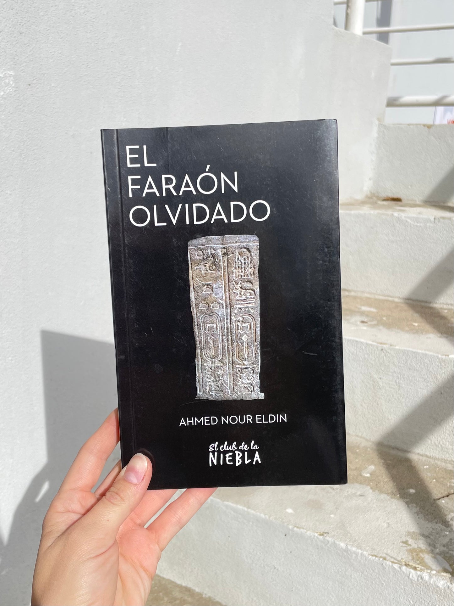 El Faraón Olvidado ( Libro Español ) Por: Ahmed Nour Eldin