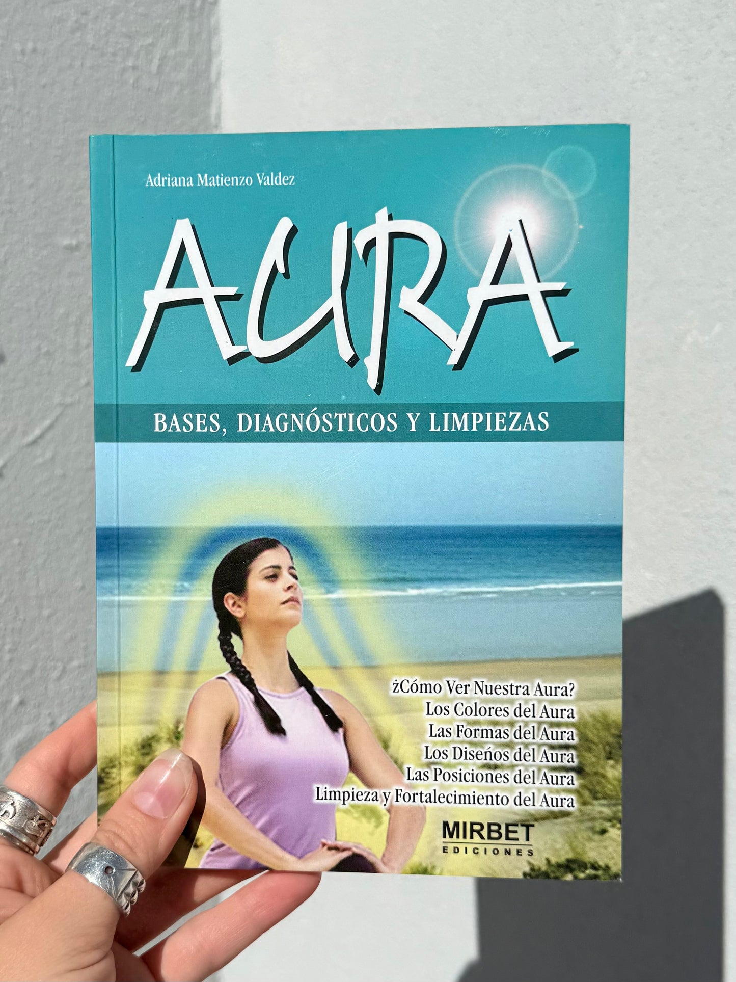Aura Bases, Diagnósticos y Limpieza ( Mirbet Ediciones )