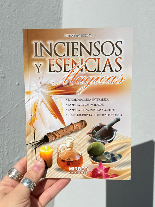 Inciensos Y Esencias  Mágicas ( Mirbet Ediciones )